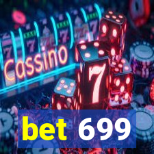 bet 699